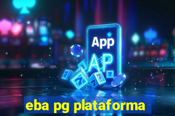 eba pg plataforma